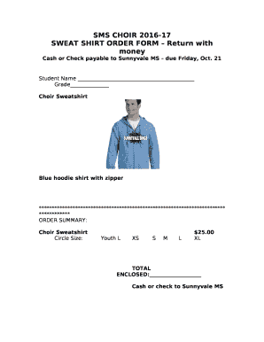 SMS CHOIR 2016-17 SWEAT SHIRT ORDER FORM - Sunnyvale ISD