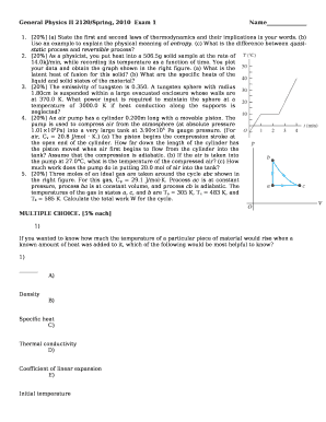 20% (a) State the first and second laws of thermodynamics and their implications in your words