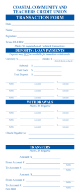 Coastal Community and Teachers Credit Union Transaction Form
