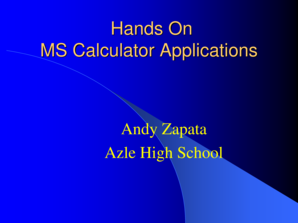 Hands On MS Calculator Applications - University - uiltexas