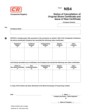 Form NS4 Notice of Cancellation of Original Share Certificate and Issue of New Certificate