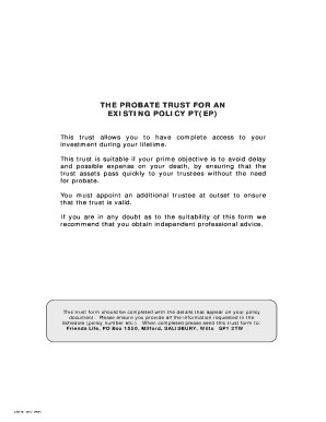 Probate Trust for an Existing Policy PT(EP)