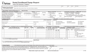 Aetna Dental Enrollment/Change Request Form