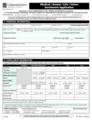 CaliforniaChoice Medical/Dental/Life/Vision Enrollment Application