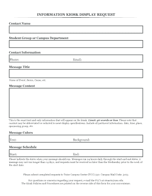 USC Information Kiosk Display Request Form