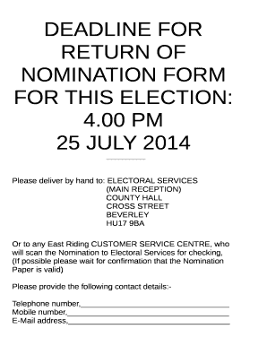 DEADLINE FOR RETURN OF NOMINATION FORM FOR THIS ELECTION: