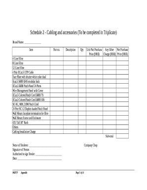 Schedule 2 - Cabling and accessories (To be completed in Triplicate)