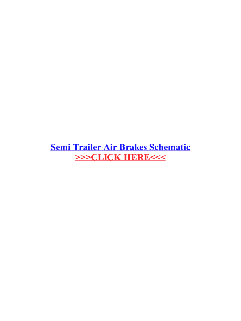 Fillable Online Semi Trailer Air Brakes Schematic Fax Email Print