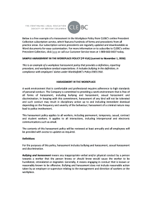 Below is a free example of a Harassment in the Workplace Policy from CLEBCs online Precedent