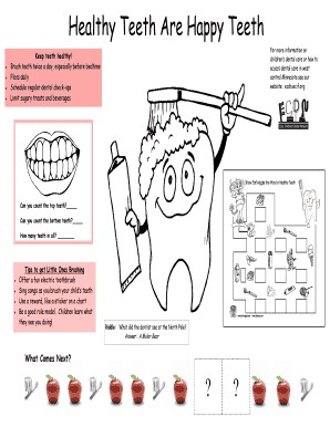 Fillable Online Healthy Teeth Are Happy Teeth Fax Email Print - pdfFiller