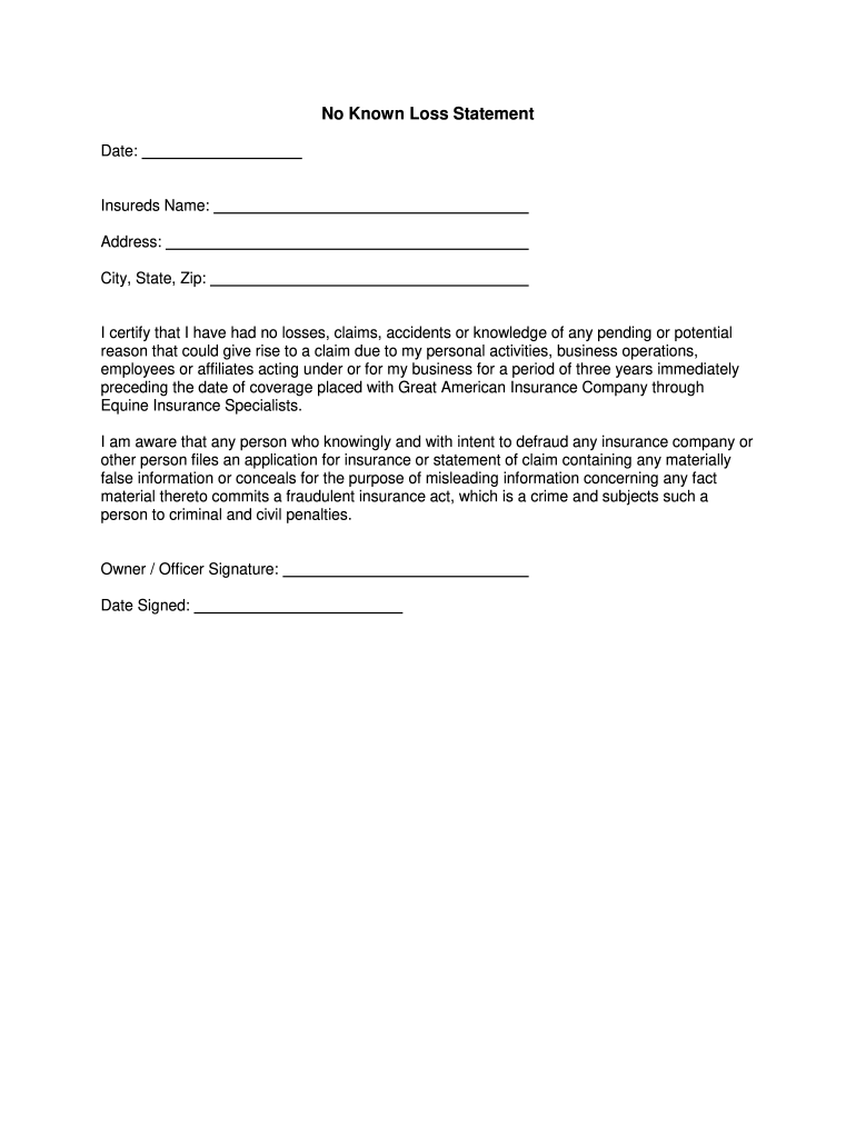 Fillable Online No Known Loss Statement Fax Email Print PdfFiller