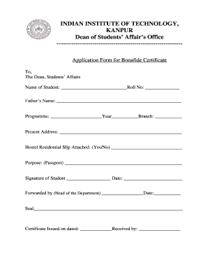 -----------------------------------------------------------Application Form for Bonafide Certificate