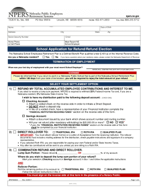 Nebraska School Application for Refund/Refund Election