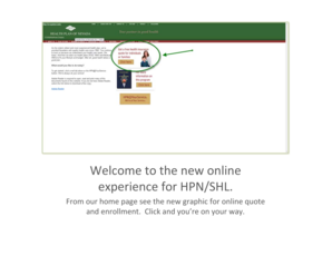 HPN/SHL Online Enrollment Application