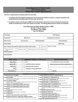 Iowa Trauma System Patient Care Transfer Form