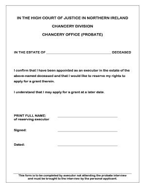 Probate northern ireland reserve my right apply grant therein reserving executor form