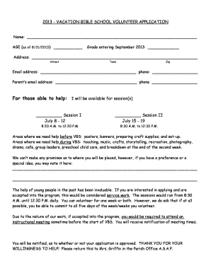Fillable Online 2013 - VACATION BIBLE SCHOOL VOLUNTEER APPLICATION For ...