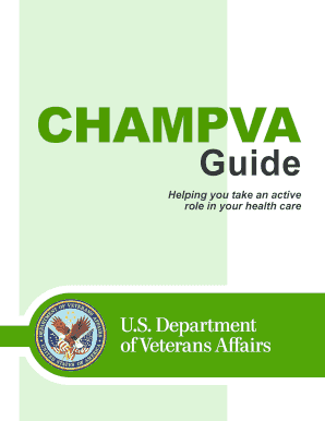 Fillable Online CHAMPVA Guide. This guide provides important information about CHAMPVA. The ...