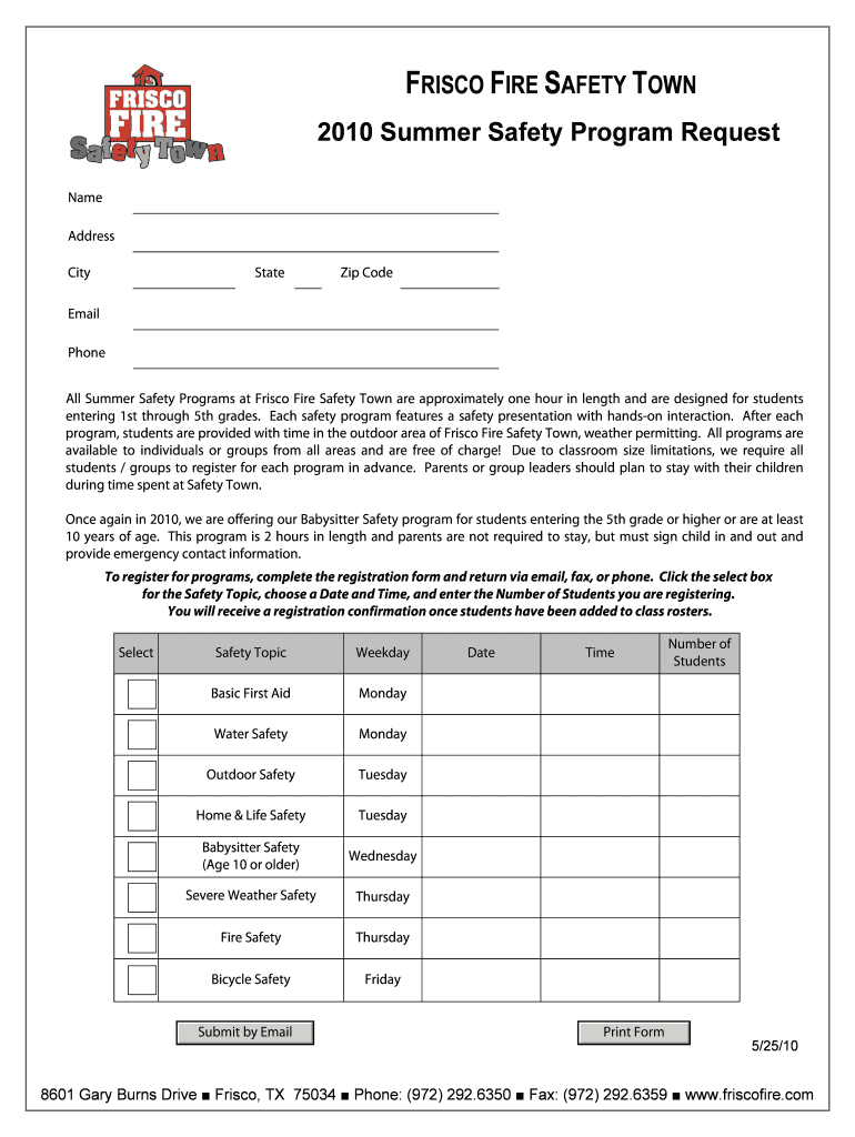 Fillable Online friscotexas 2010 Summer Safety Program Request City of Frisco Fax Email Print