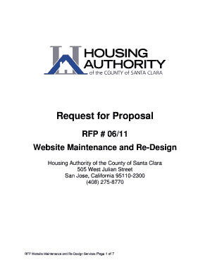 Request for Proposal RFP # 06/11 Website Maintenance and Re-Design Housing Authority of the County of Santa Clara 505 West Julian Street San Jose, California 95110-2300 (408) 275-8770 RFP Website Maintenance and Re-Design Services Page 1 of