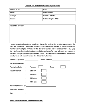 Fillable Online Tuition Fee Installment Plan Request Form - The ...