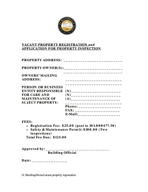 Vacant Property Registration and Inspection Application