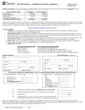 Fall 2014 Semester Monthly Payment Plan Application Student Accounts 518-255-5539 Planning Your Budget-To assist you in planning your budget prior to notice of your semester bill, the following are the Fall 2014 estimated billed costs - - -