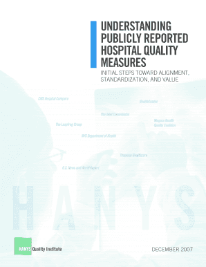 HANYS ' Report on Report Cards: Understanding Publicly Reported Hospital Quality Measures. HANYS ' Report on Report Cards: Understanding Publicly Reported Hospital Quality Measures - hanys