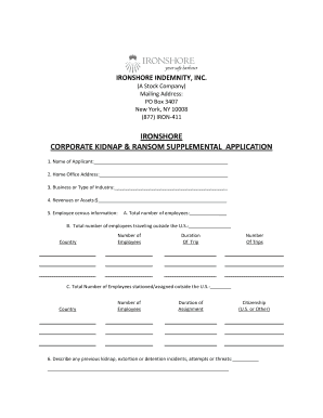 Ironshore Corporate Kidnap & Ransom Supplemental Application