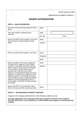 Mental Capacity Act 2005 Deprivation of Liberty Form No. 1