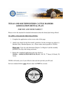 Texas and Southwestern Cattle Raisers Association Dental Plan Application