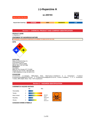 ()Huperzine A sc200183 Material Safety Data Sheet Hazard Alert Code Key: EXTREME HIGH MODERATE LOW Section 1 CHEMICAL PRODUCT AND COMPANY IDENTIFICATION PRODUCT NAME ()Huperzine A STATEMENT OF HAZARDOUS NATURE CONSIDERED A HAZARDOUS