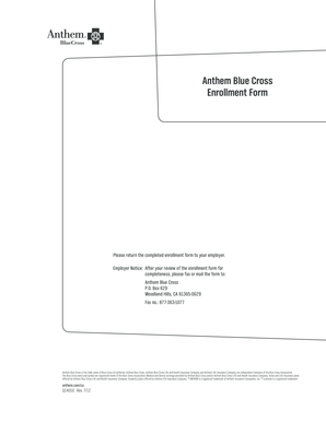 Anthem Blue Cross Enrollment Form