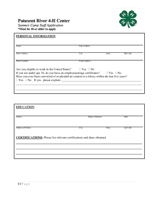 Sample job application - Patuxent River 4-H Center Summer Camp Staff Application *Must be 18 or older to apply PERSONAL INFORMATION Name Date of Birth Street Address City Phone Number Email Address State Zip Code Are you eligible to work in the United States - - - -