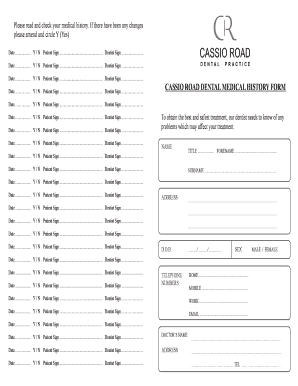 Cassio Road Dental Medical History Form