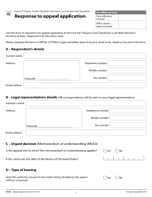 Use this form to respond to an appeal application to the First-tier Tribunal (Care Standards) in all Welsh Ministers/