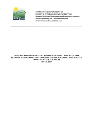 Guidance for Implementing and Documenting Closure Waste Removal and Decontamination for Indoor RCRA Hazardous Waste Container Storage Areas DEEP Guidance for performing generator closure of indoor hazardous waste container storage areas - ct