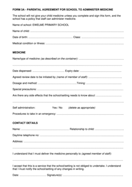 Form 3A - Parental Agreement for School to Administer Medicine