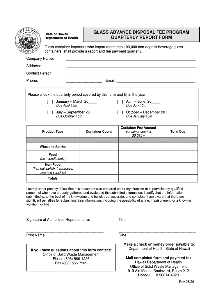 Glass advance disposal fee program quarterly report form - Hawaii ... Preview on Page 1.