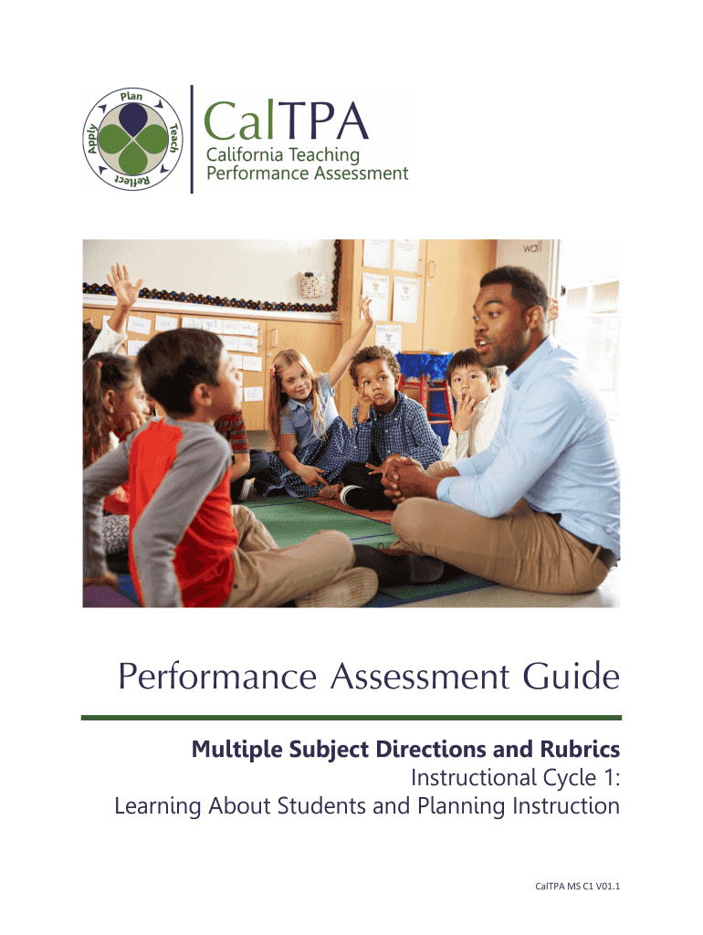 CalTPA Performance Assessment Guide Multiple Subject Cycle 1 Fill and