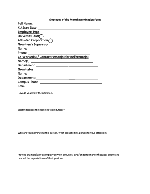 Fillable Online Employee Of The Month Nomination Form Full Name Ku Fax Email Print Pdffiller Fillable Online Employee Of The Month Nomination Form Full Name Ku Fax Email Print Pdffiller