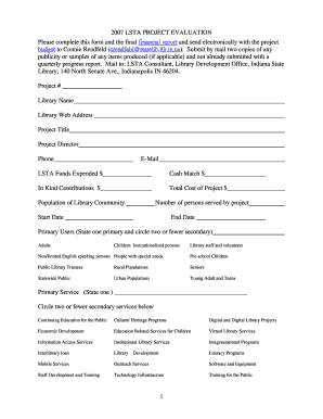 Please include the following information in addition to a longer narrative version of the project evaluation