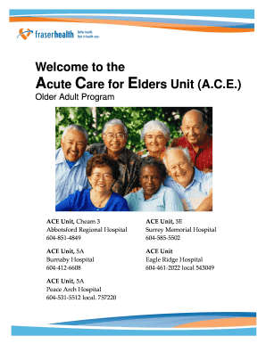 Welcome to the Acute Care for Elders Unit (ACE) - Fraser Health...
