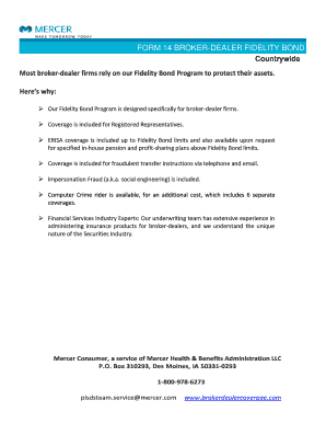 FORM 14 BROKER-DEALER FIDELITY BOND