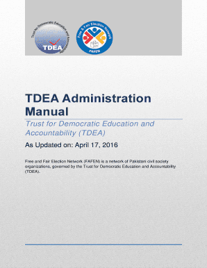 TDEA Administration Manual. Trust for Democratic Education and Accountability (TDEA)