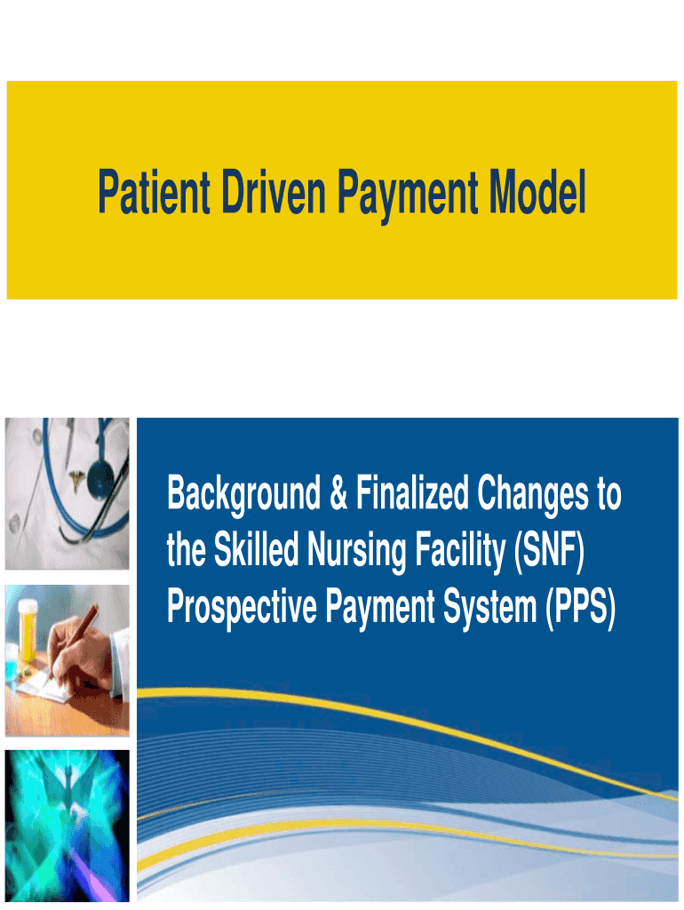 Fillable Online Patient Driven Payment Model. Patient Driven Payment