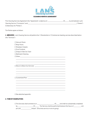 This Cleaning Services Agreement (the Agreement): is dated as of , 20, by and between Lans