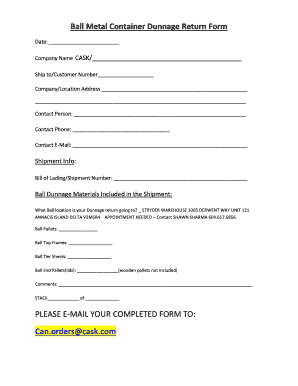 ball metal container dunnage return form