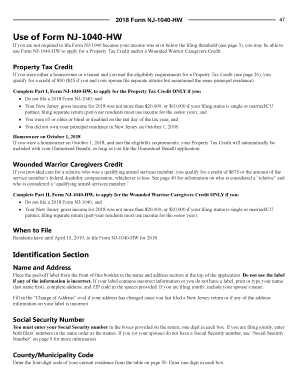 Instructions for the NJ-1040HW -Property Tax Credit and/or a Wounded Warrior Caregivers Credit. Instructions for the NJ-1040HW - Property Tax Credit and/or a Wounded Warrior Caregivers Credit