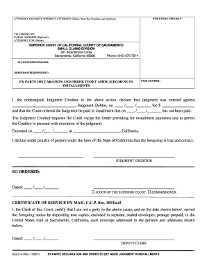 Ex Parte Declaration and Order to Set Aside Judgment in Installments